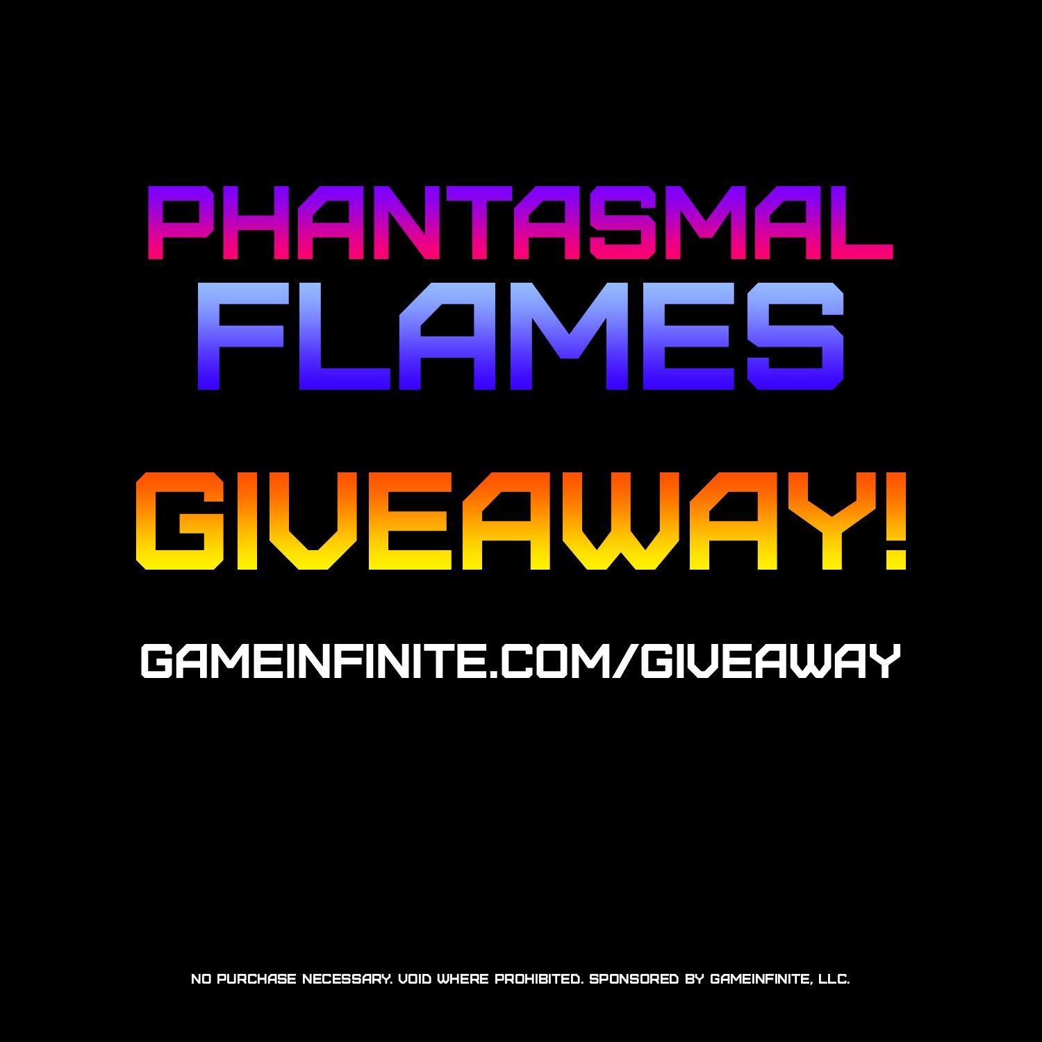 Phatasmal Flames Giveaway Limited-Time Only!